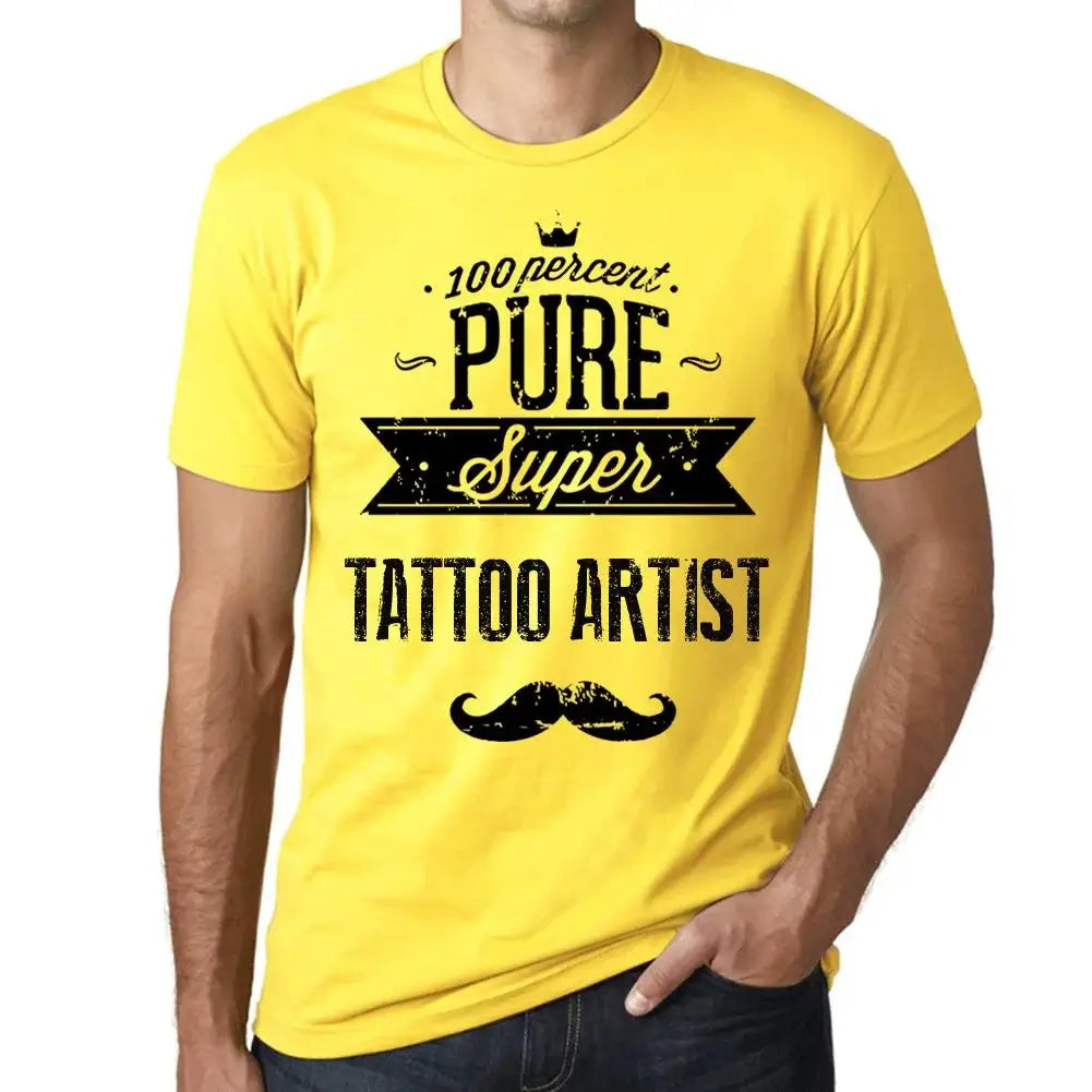 Men's Graphic T-Shirt 100% Pure Super Tattoo Artist Eco-Friendly Limited Edition Short Sleeve Tee-Shirt Vintage Birthday Gift Novelty