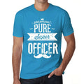 Men's Graphic T-Shirt 100% Pure Super Officer Eco-Friendly Limited Edition Short Sleeve Tee-Shirt Vintage Birthday Gift Novelty