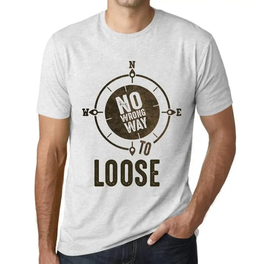Men's Graphic T-Shirt No Wrong Way To Loose Limited Edition Short Sleeve Tee-Shirt Vintage Birthday Gift Novelty