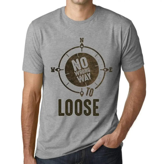 Men's Graphic T-Shirt No Wrong Way To Loose Limited Edition Short Sleeve Tee-Shirt Vintage Birthday Gift Novelty