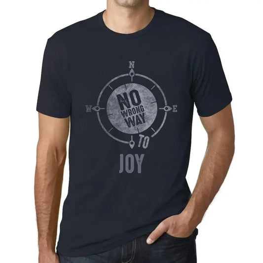 Men's Graphic T-Shirt No Wrong Way To Joy Limited Edition Short Sleeve Tee-Shirt Vintage Birthday Gift Novelty