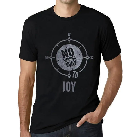 Men's Graphic T-Shirt No Wrong Way To Joy Limited Edition Short Sleeve Tee-Shirt Vintage Birthday Gift Novelty