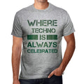 Men's Graphic T-Shirt Where Techno Is Always Celebrated Eco-Friendly Limited Edition Short Sleeve Tee-Shirt Vintage Birthday Gift Novelty