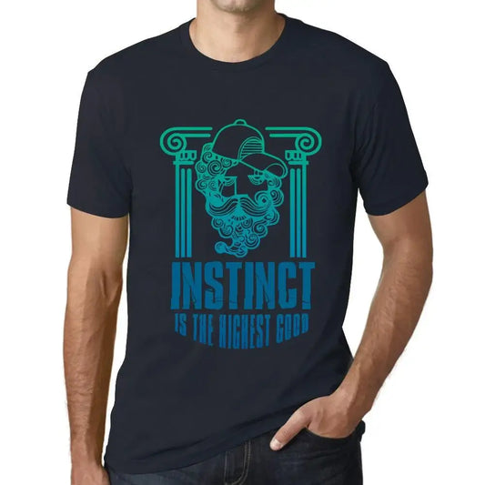 Men's Graphic T-Shirt Instinct Is The Highest Good Eco-Friendly Limited Edition Short Sleeve Tee-Shirt Vintage Birthday Gift Novelty