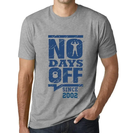 Men's Graphic T-Shirt No Days Off Since 2002 22nd Birthday Anniversary 22 Year Old Gift 2002 Vintage Eco-Friendly Short Sleeve Novelty Tee