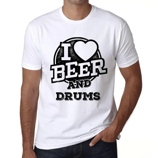 Men's Graphic T-Shirt I Love Beer And Drums Eco-Friendly Limited Edition Short Sleeve Tee-Shirt Vintage Birthday Gift Novelty