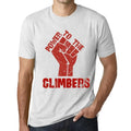 Men's Graphic T-Shirt Power To The Climbers Limited Edition Short Sleeve Tee-Shirt Vintage Birthday Gift Novelty