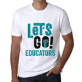 Men's Graphic T-Shirt Let's Go Educators Eco-Friendly Limited Edition Short Sleeve Tee-Shirt Vintage Birthday Gift Novelty
