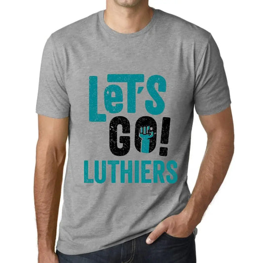 Men's Graphic T-Shirt Let's Go Luthiers Eco-Friendly Limited Edition Short Sleeve Tee-Shirt Vintage Birthday Gift Novelty