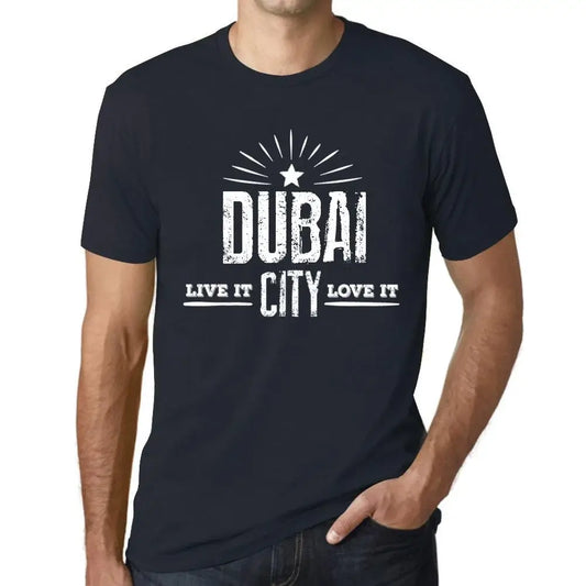 Men's Graphic T-Shirt Live It Love It Dubai Limited Edition Short Sleeve Tee-Shirt Vintage Birthday Gift Novelty