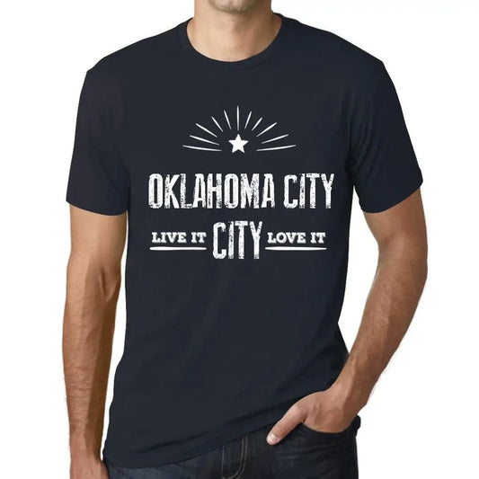 Men's Graphic T-Shirt Live It Love It Oklahoma City Limited Edition Short Sleeve Tee-Shirt Vintage Birthday Gift Novelty