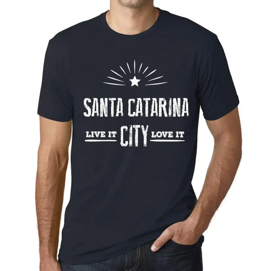 Men's Graphic T-Shirt Live It Love It Santa Catarina Limited Edition Short Sleeve Tee-Shirt Vintage Birthday Gift Novelty
