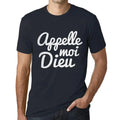 Men's Graphic T-Shirt Call Me God – Appelle Moi Dieu – Limited Edition Short Sleeve Tee-Shirt Vintage Birthday Gift Novelty