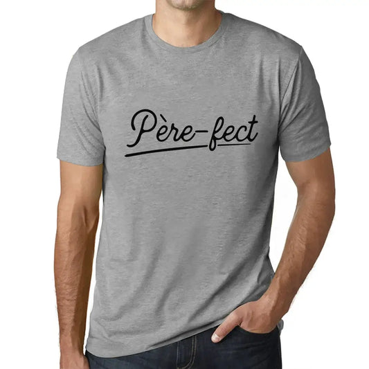 Men's Graphic T-Shirt Father-Fect Dad – Père-Fect Papa Parfait – Eco-Friendly Limited Edition Short Sleeve Tee-Shirt Vintage Birthday Gift Novelty