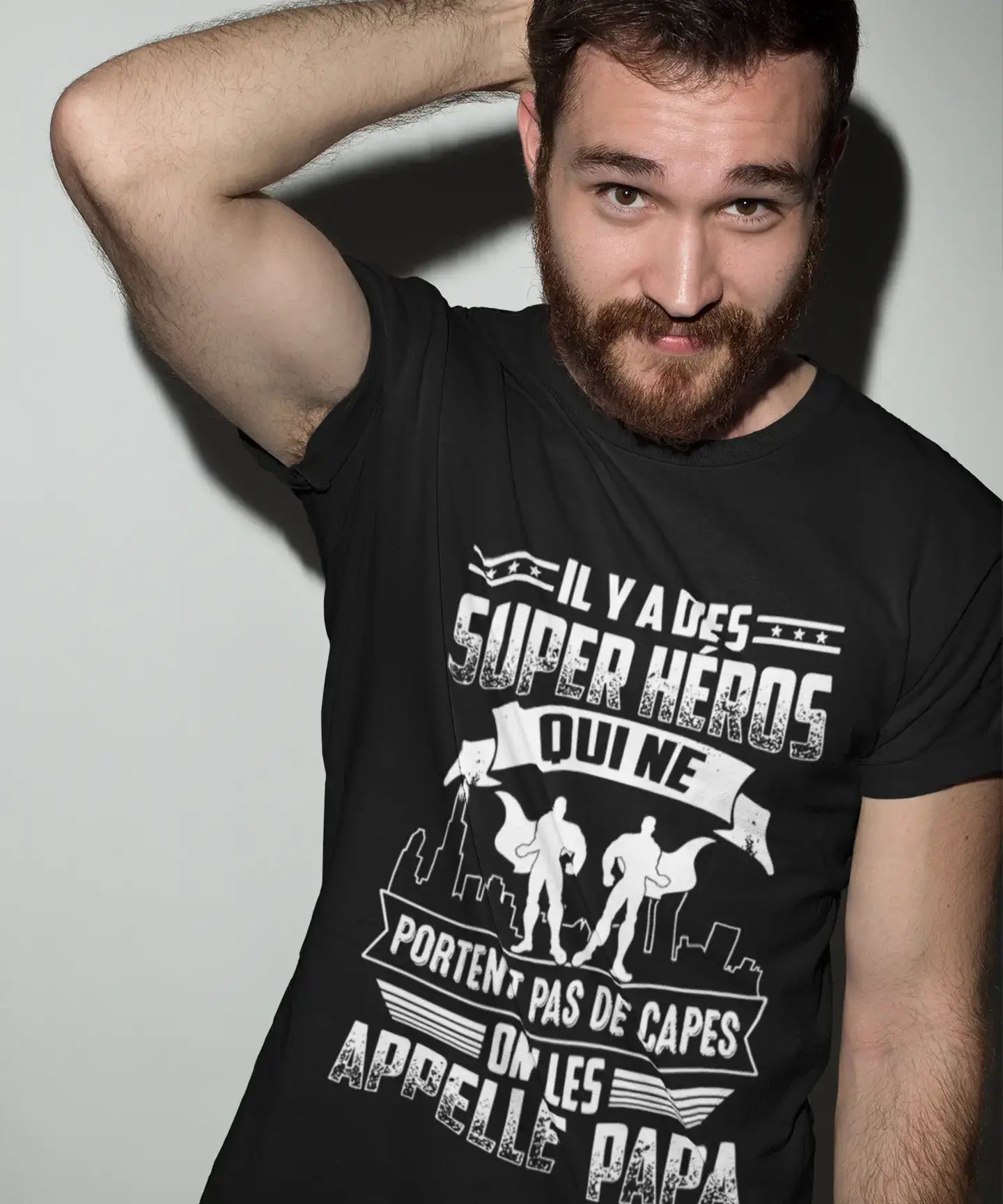 Ultrabasic - Unisex Il Y a des Super Heros Qui Ne Portent Pas De Capes on Les Appelle Papa T-Shirt