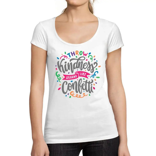 Women's Graphic T-Shirt Throw Kindness Around Like Confetti Eco-Friendly Limited Edition Short Sleeve Tee-Shirt Vintage Birthday Gift Ladies Novelty