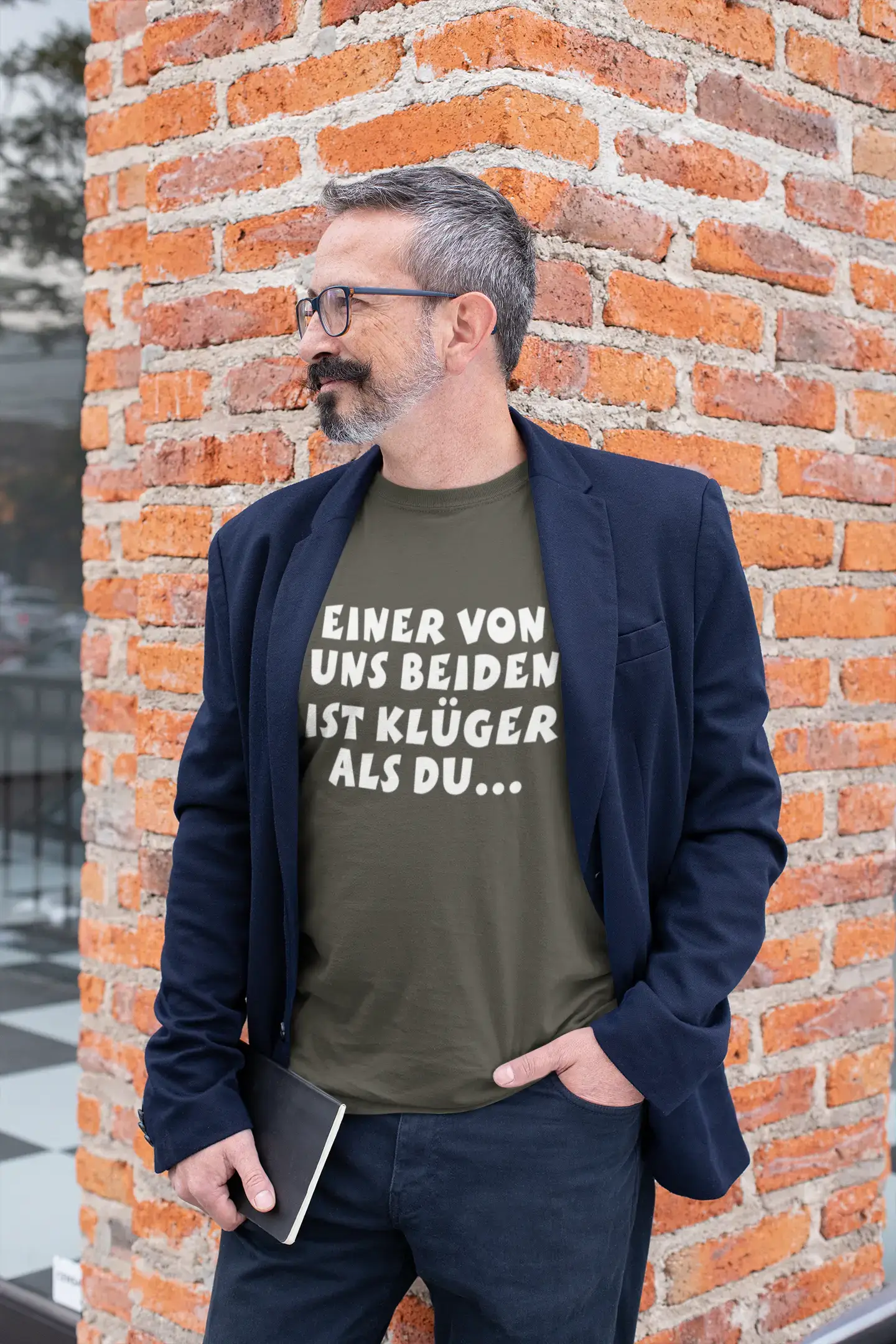 Men’s Graphic T-Shirt Einer Von Uns Beiden Ist Klüger Als Du Military Green Gift Idea