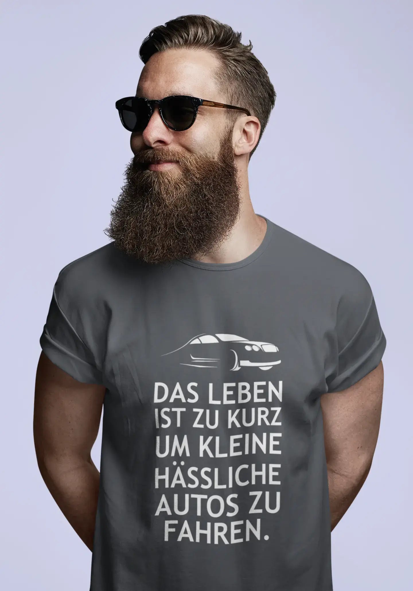 Men’s Graphic T-Shirt Das Leben Ist Zu Kurz Um Kleine Hässliche Autos Zu Fahren Military Green Gift Idea