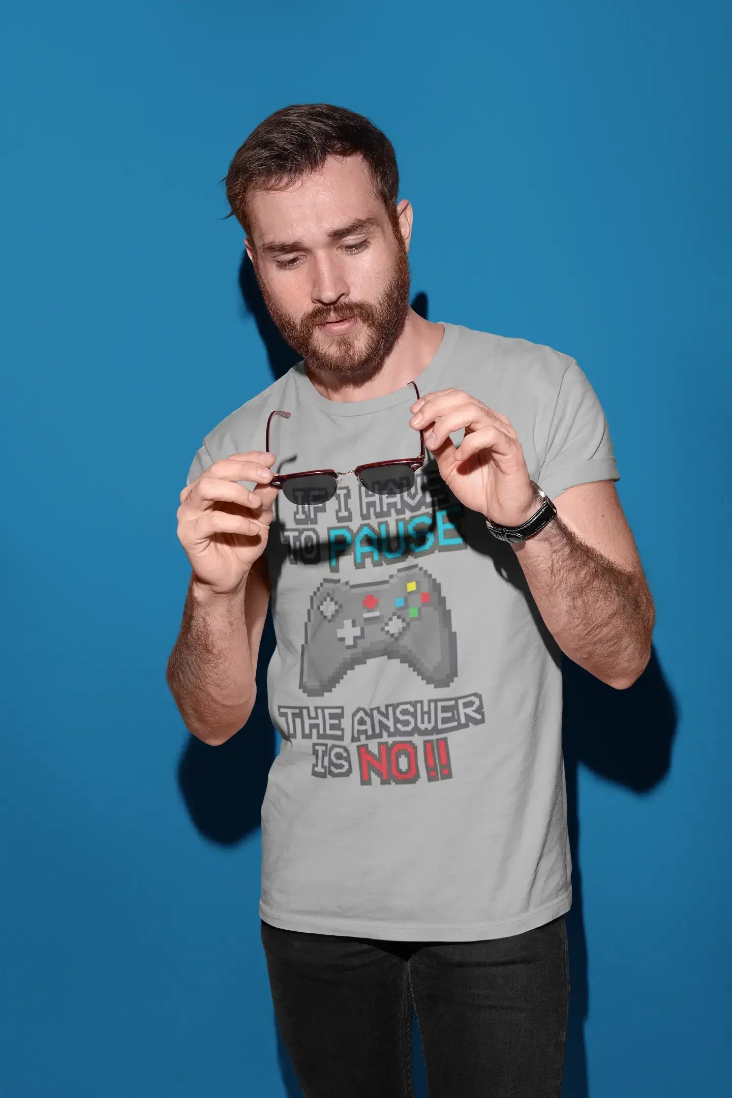Men’s Graphic T-Shirt If I Have to Pause My Game The Answer is No Gaming T-Shirt Funny Gamer Birthday Gift Idea Military Green Gift Idea