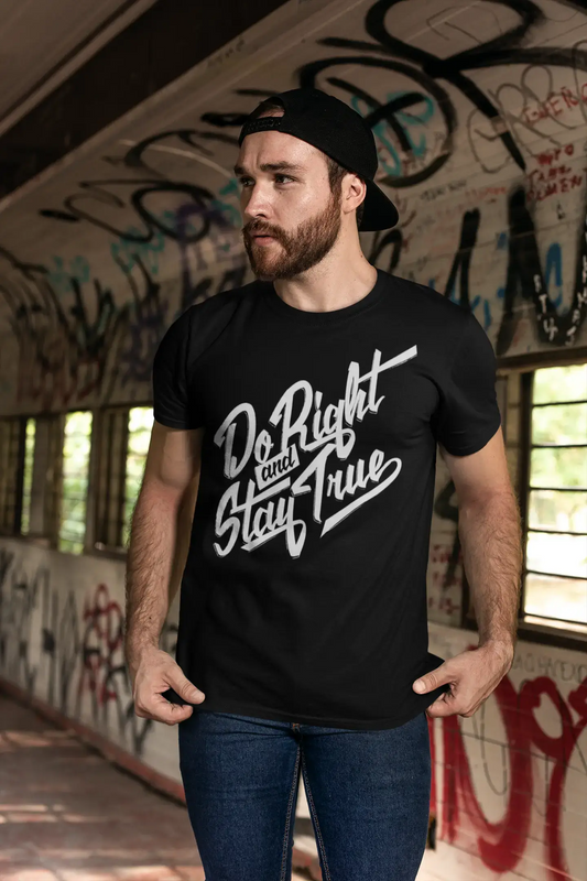 T-Shirt pour hommes Do Right Stay True, Vintage, en coton, cadeau d'anniversaire de motivation
