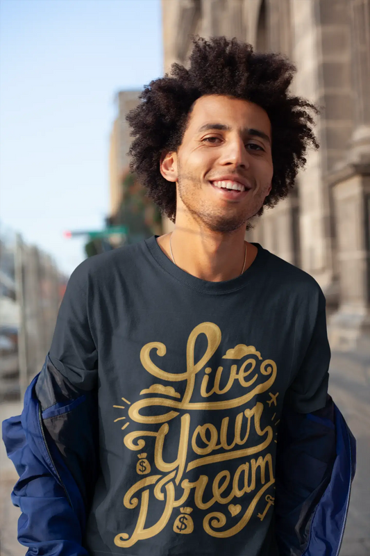 T-Shirt pour hommes T-Shirt graphique Live Your Dreams chemise à manches courtes cadeau inspirant