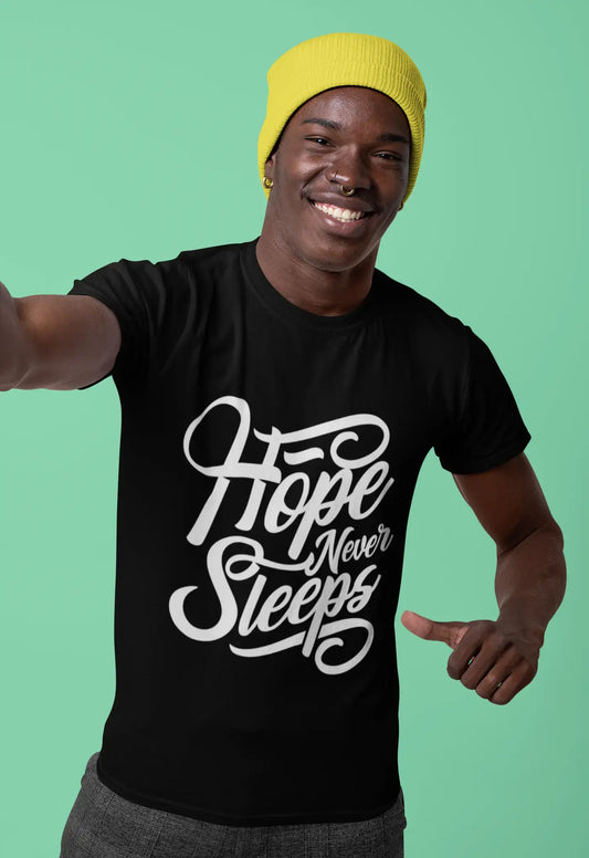 T-Shirt Homme Hope Never Sleeps Chemise Vintage Cadeau De Motivation Citation Positive