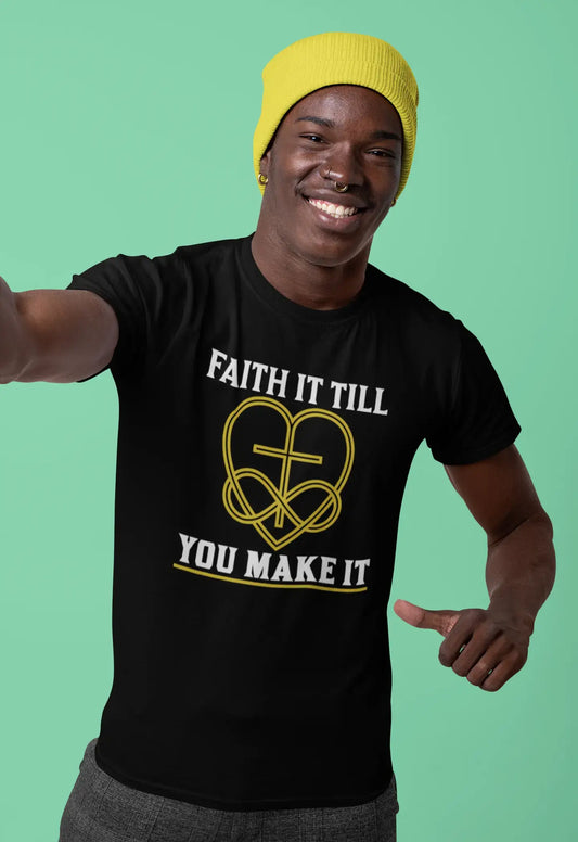 ULTRABASIC Men's T-Shirt Faith it Till You Make it - Christian Religious Shirt