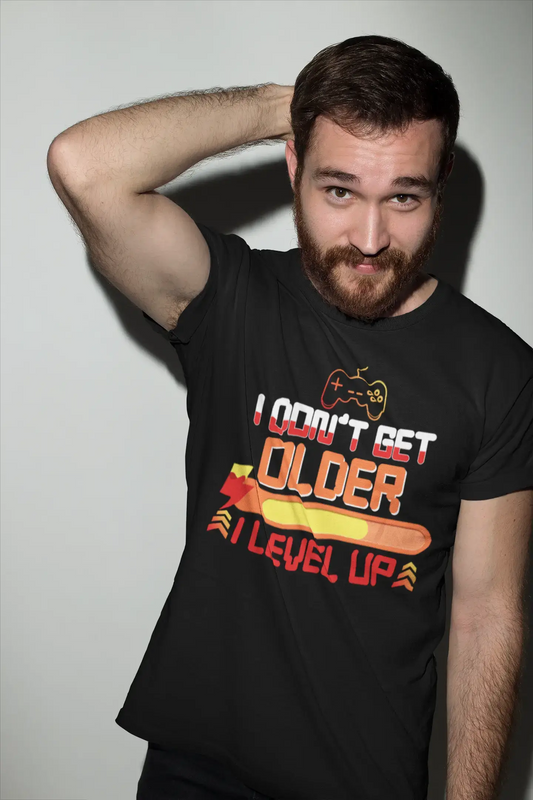 ULTRABASIC Men's T-Shirt I Don't Get Older I Level Up - Funny Gaming Quote