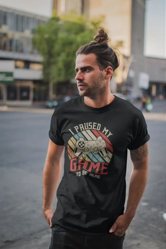 ULTRABASIC Men's Graphic T-Shirt I Paused My Game To Be Here - Gaming Quote