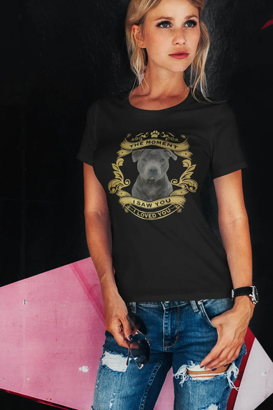 ULTRABASIC Women's Organic T-Shirt Staffordshire Bull Terrier Dog - Moment I Saw You I Loved You Puppy Tee Shirt for Ladies