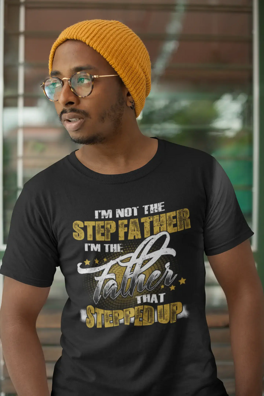 ULTRABASIC Men's Graphic T-Shirt I'm The Father That Stepped Up - Funny Shirt