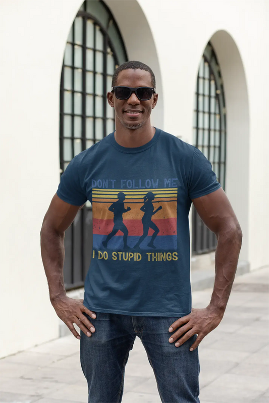 ULTRABASIC Men's Novelty T-Shirt Don't Follow Me I Do Stupid Things - Runner Tee Shirt