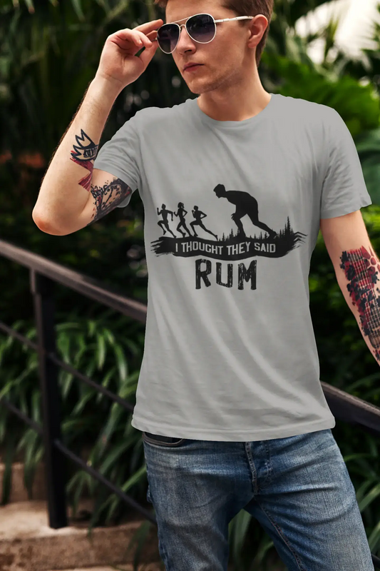ULTRABASIC Men's Novelty T-Shirt I Thought They Said Rum - Funny Run Tee Shirt for Runner