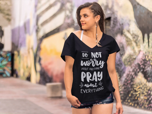 ULTRABASIC Women's T-Shirt Do Not Worry About Anything Pray About Everything Tops
