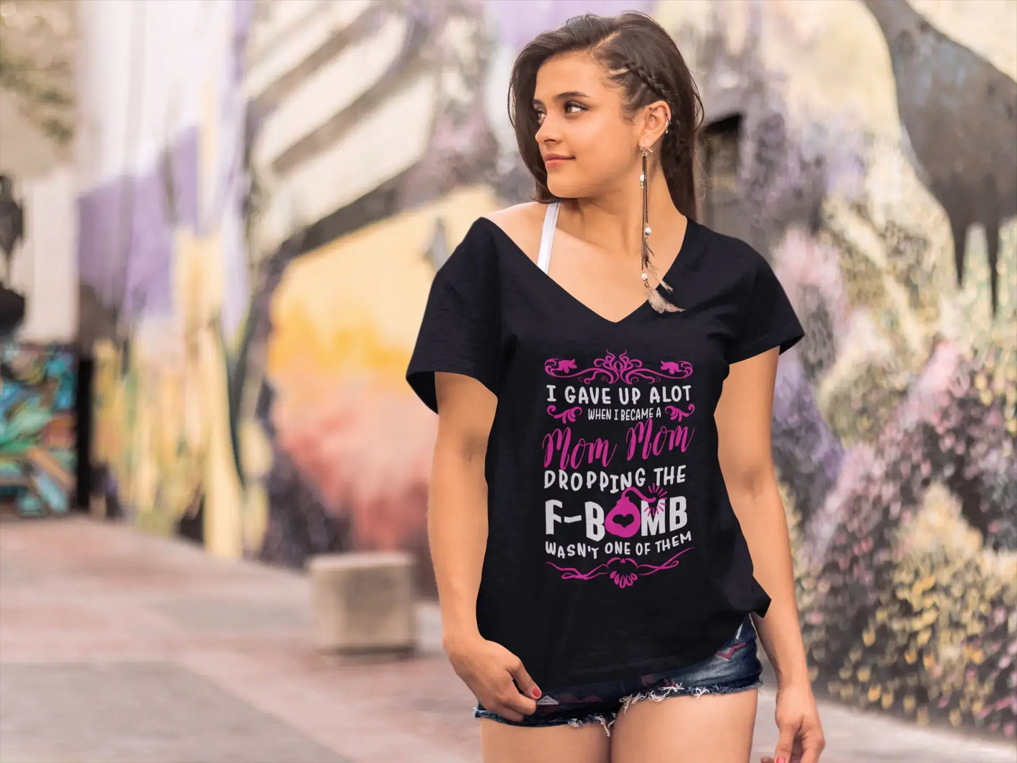 ULTRABASIC Women's T-Shirt I Gave Up a Lot When I Became Mom - F Bomb Short Sleeve Tee Shirt Tops