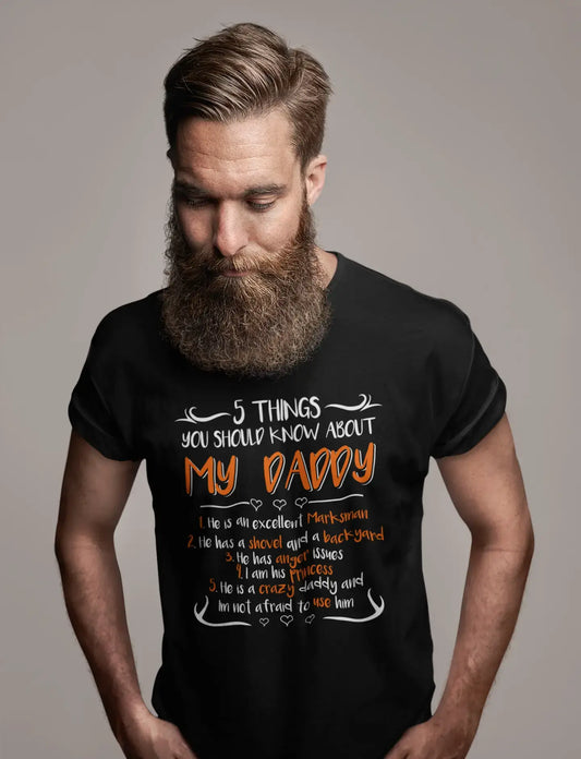 ULTRABASIC Men's T-Shirt 5 Things You Should Know About My Daddy Tee Shirt