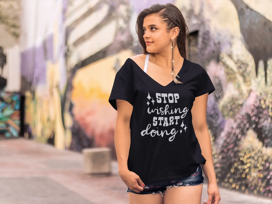 ULTRABASIC T-Shirt Femme Arrêtez de Souhaiter Commencer à Faire - T-Shirt à Manches Courtes Hauts