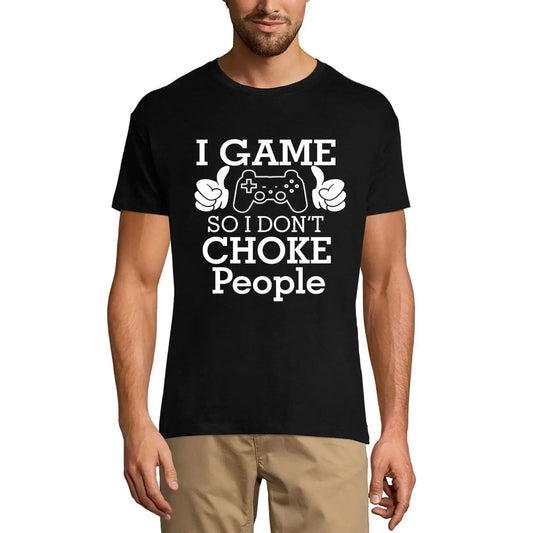 Men's Graphic T-Shirt I Game So I Don't Choke People Graphic Apparel Limited Edition Short Sleeve Tee-Shirt Vintage Birthday Gift Novelty