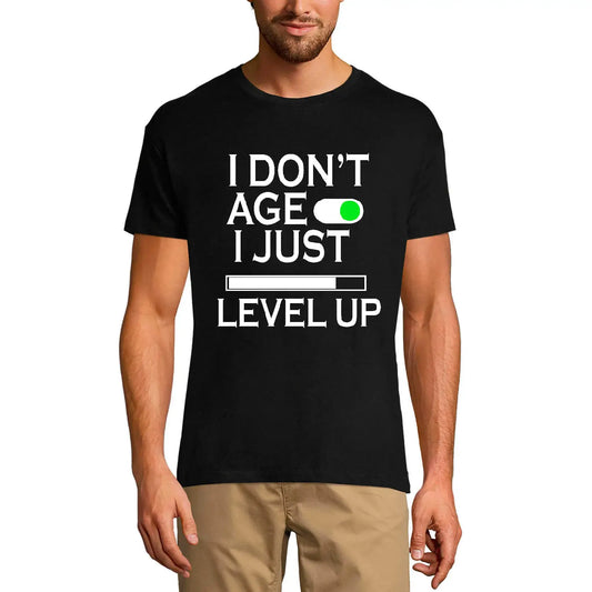 Men's Graphic T-Shirt I Don't Age Just Level Up Limited Edition Short Sleeve Tee-Shirt Vintage Birthday Gift Novelty