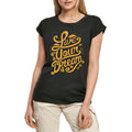Women's Graphic T-Shirt Live Your Dream - Inspiring Motivation Slogan Ladies Limited Edition Short Sleeve Tee-Shirt Vintage Birthday Gift Novelty