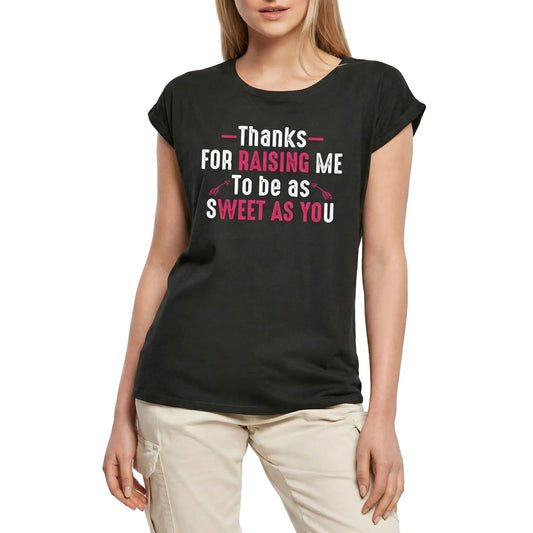 Women's Graphic T-Shirt Thanks For Raising Me - Mom Ladies Limited Edition Short Sleeve Tee-Shirt Vintage Birthday Gift Novelty