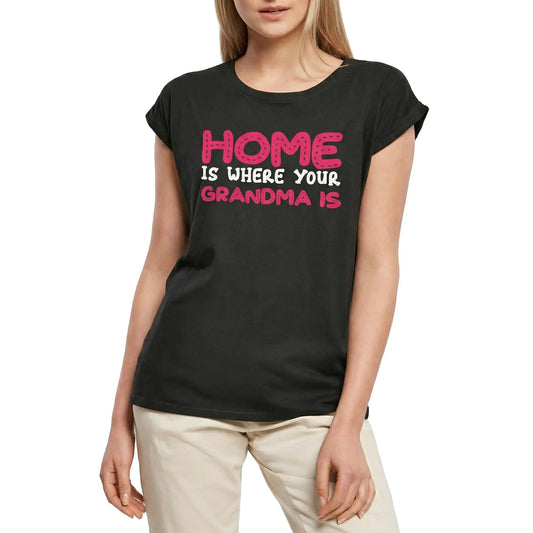 Women's Graphic T-Shirt Home Is Where Your Grandma Is Ladies Limited Edition Short Sleeve Tee-Shirt Vintage Birthday Gift Novelty