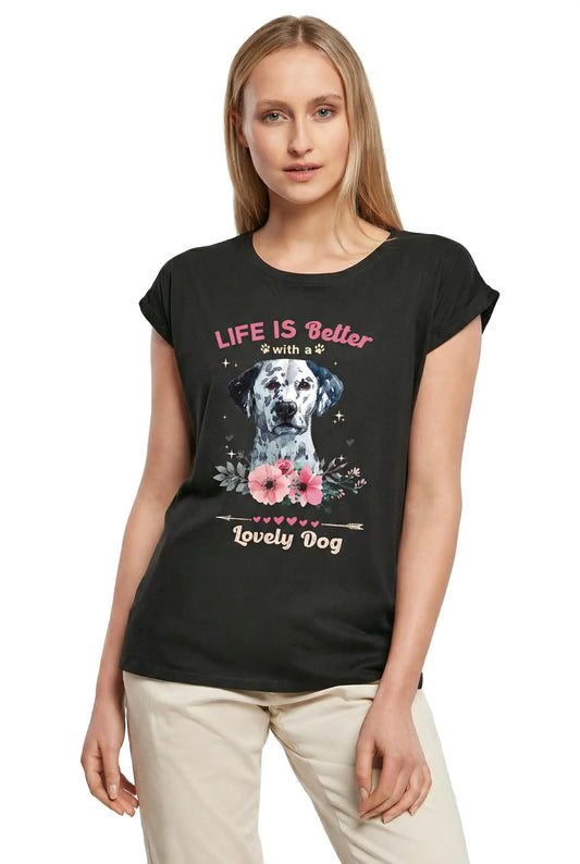 Women's Graphic T-Shirt Life Is Better With A Lovely Dog - Cute Dalmatian Dog Paw Funny Ladies Limited Edition Short Sleeve Tee-Shirt Vintage Birthday Gift Novelty