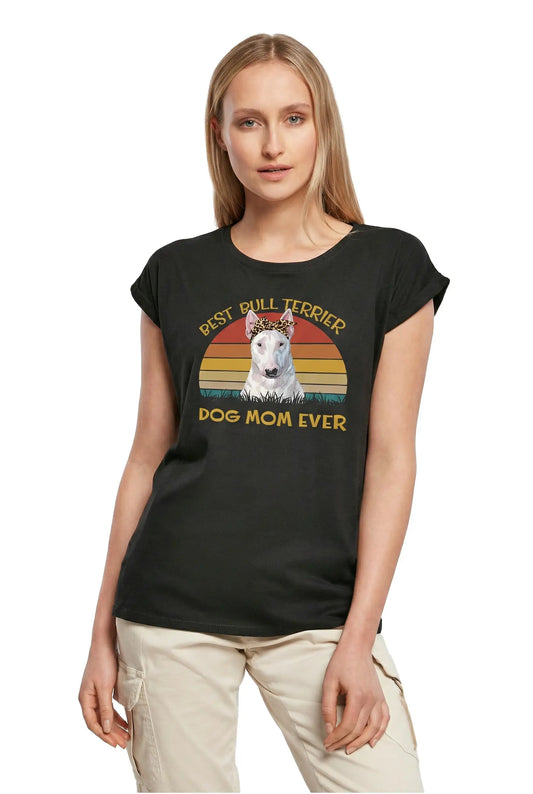 Women's Graphic T-Shirt Best Bull Terrier Dog Mom Ever Ladies Limited Edition Short Sleeve Tee-Shirt Vintage Birthday Gift Novelty