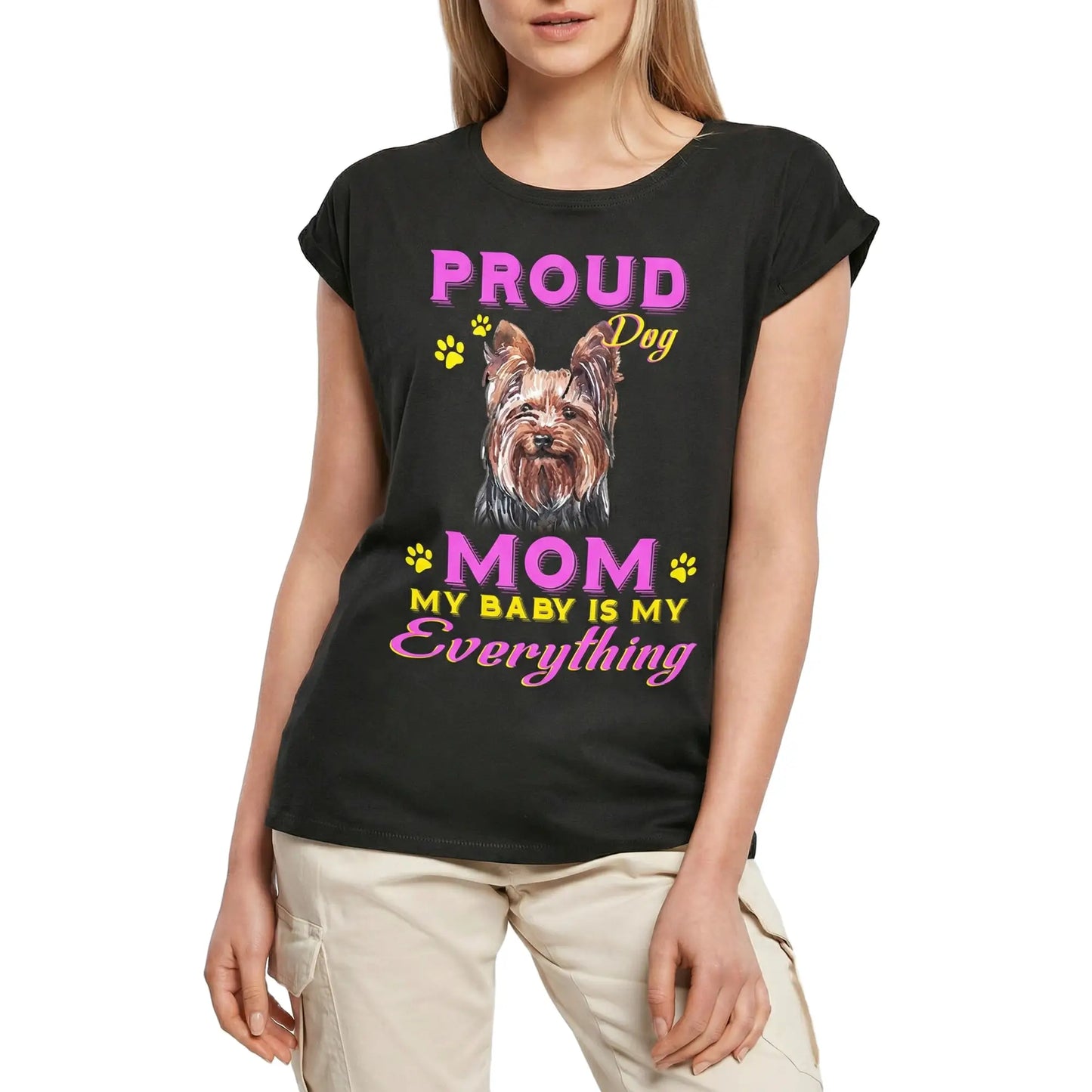 Women's Graphic T-Shirt Proud Day - Yorkshire Terrier Dog Mom - My Baby Is My Everything Ladies Limited Edition Short Sleeve Tee-Shirt Vintage Birthday Gift Novelty