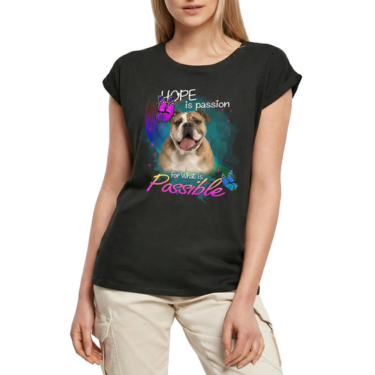 Women's Graphic T-Shirt English Bulldog, Hope Is The Passion For What Is Possible Ladies Limited Edition Short Sleeve Tee-Shirt Vintage Birthday Gift Novelty