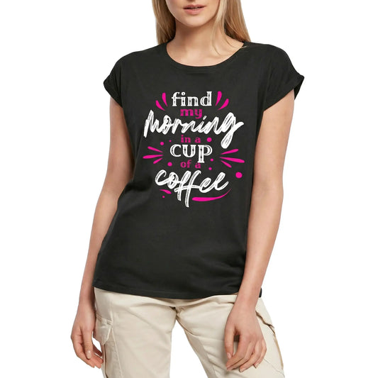 Women's Graphic T-Shirt Find My Morning In A Cup Of Coffee - Coffee Lovers Ladies Limited Edition Short Sleeve Tee-Shirt Vintage Birthday Gift Novelty