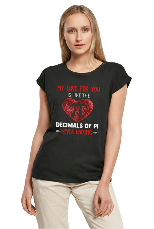 Women's Graphic T-Shirt Valentine Day Love Heart Pi Never Ending Quote Apparel Ladies Limited Edition Short Sleeve Tee-Shirt Vintage Birthday Gift Novelty