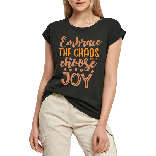 Women's Graphic T-Shirt Embrace The Chaos Choose Joy Ladies Limited Edition Short Sleeve Tee-Shirt Vintage Birthday Gift Novelty