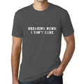 Men's Graphic T-Shirt Breaking News I Don't Care Limited Edition Short Sleeve Tee-Shirt Vintage Birthday Gift Novelty